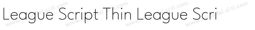 League Script Thin League Script字体转换